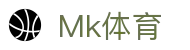 mk(中国)体育文化有限公司·mk.com